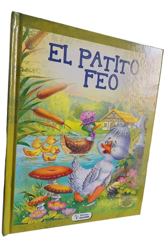 El Patito Feo (tapa Dura) / Clásicos Infantiles