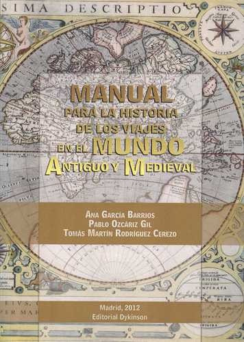 Libro Manual Para La Historia De Los Viajes En El Mundo Ant