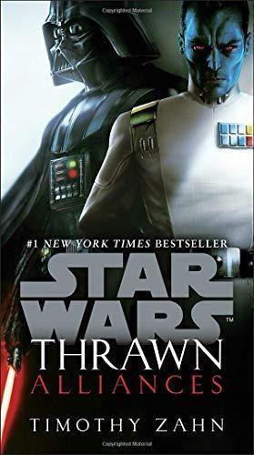 Thrawn: Alliances (star Wars) - Timothy Zahn