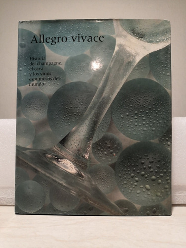 Libro. Allegro Vivace.historia Del Champagne