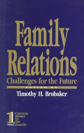 Libro Family Relations - Timothy H. Brubaker