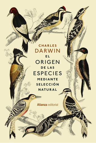 El Origen De Las Especies. Mediante Selección Natural / Pd.