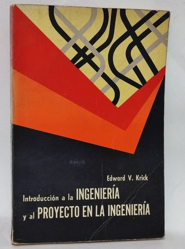 Introduccion A La Ingeniería Y Proyectos De Ingeniería 