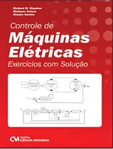 Comprar Controle De Maquinas Eletricas - Exercicios Com Solucao, De Lima, Renata Santos. Editora Ciencia Moderna, Capa Mole, Edição 1 Em Português, 2023