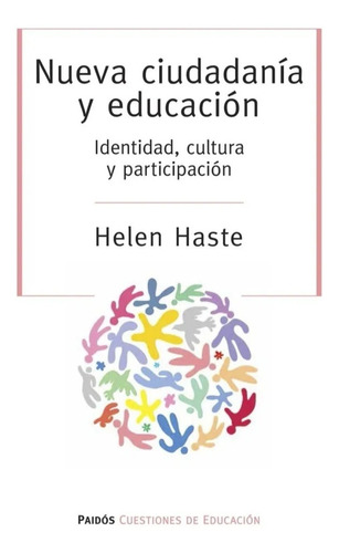 Nueva Ciudadanía Y Educación- Helen Haste 