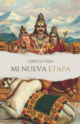 Libro: Libreta Para Mi Nueva Etapa: Ganesha Te Abrirá Camino