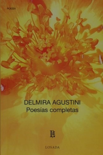 Poesías Completas - Delmira Agustini