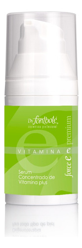 Serum Concetrado Vitamina E Premium Dr Fontbote