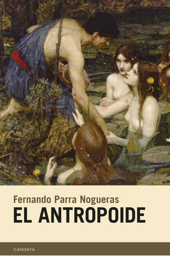 El Antropoide ( Libro Original )