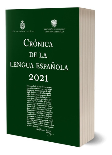 Crónica De La Lengua Española 2021 Real Academia Española