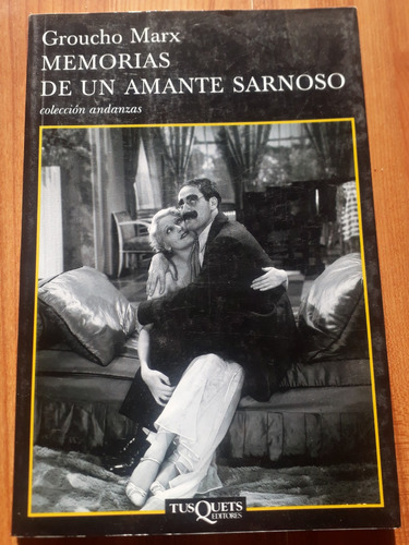 Memorias De Un Amante Sarnoso - Groucho Marx