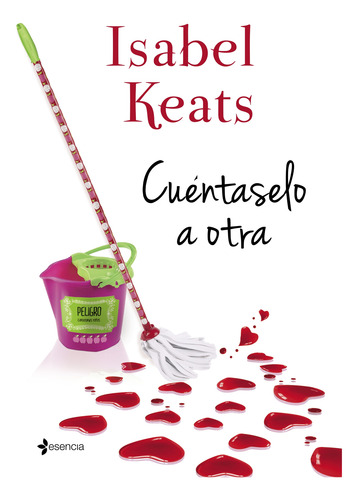 Cuéntaselo A Otra Isabel Keats