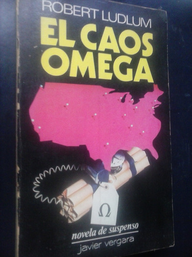 El Caos Omega - Robert Ludlum