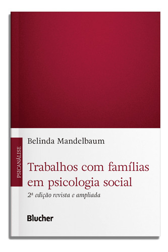 Libro Trabalhos Com Familias Em Psicologia Social De Mandelb