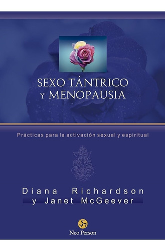 Sexo Tantrico Y Menopausia - Janeth Mcgeever / D. Richardson