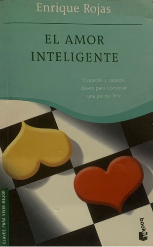 El Amor Inteligente - Enrique Rojas