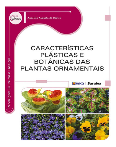 Livro Características Plásticas E Botânicas Das Plantas Orna