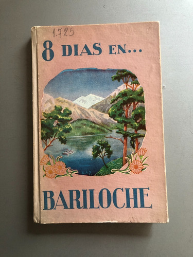 8 Dias En Bariloche Federica Seif 1967