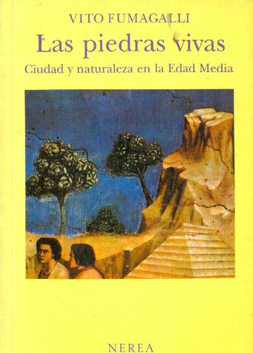 Libro Las Piedras Vivas De Vito Fumagalli