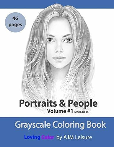 Book : Portraits And People Volume 1 Grayscale Adult...