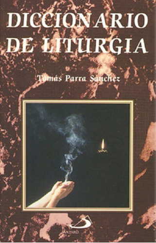 Diccionario De Liturgia Libro