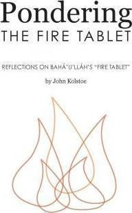 Pondering The Fire Tablet - John Kolstoe (paperback)