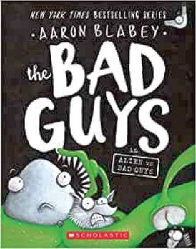 The Bad Guys # 6: The Bad Guys In Alien Vs Bad Guys