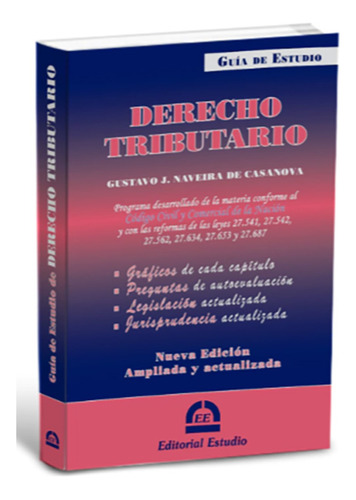 Guia De Estudio: Derecho Tributario - 2023 - Naveira De Casa