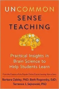 Uncommon Sense Teaching: Practical Insights In Brain Science