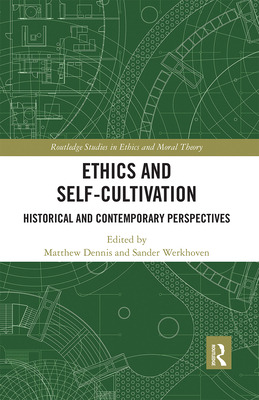 Libro Ethics And Self-cultivation: Historical And Contemp...