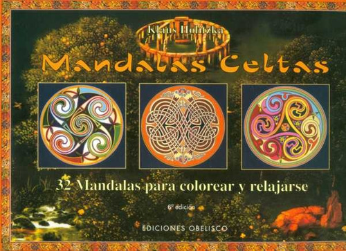  Mandalas Celtas: 32 Mandalas Para Colorear Y Relajarse..* -