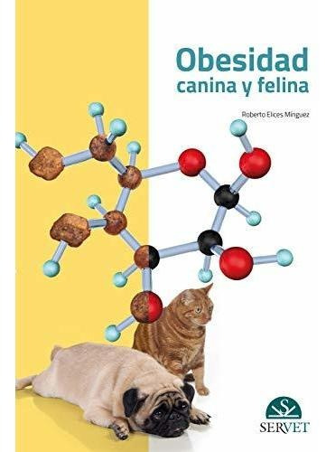 Elices - Obesidad Canina Y Felina 