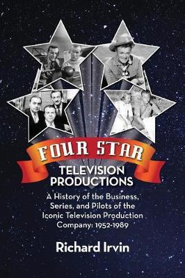 Libro Four Star Television Productions - Richard Irvin