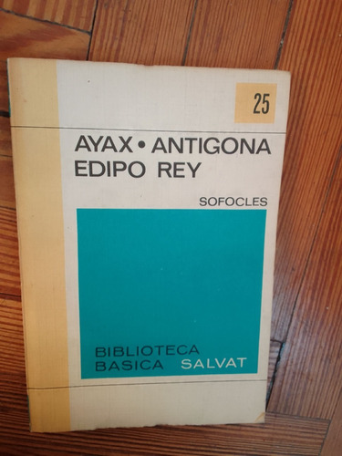 Sofocles Ayax Antígona Edipo Rey