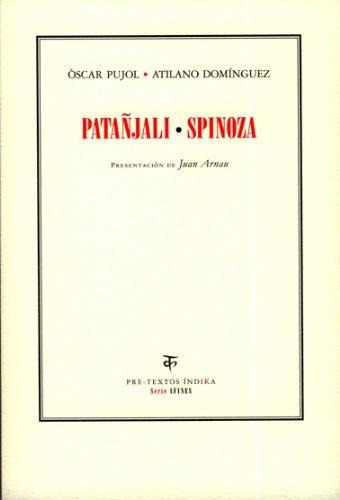 Patanjali - Spinoza, Domínguez / Pujol, Ed. Pre-textos