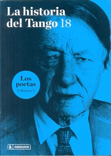 La Historia Del Tango 18  La. Los Poetas Volumen 2