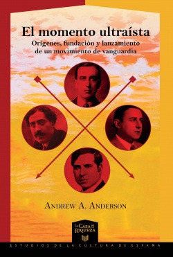 El Momento Ultraísta Anderson, Andrew Iberoamericana - Verv