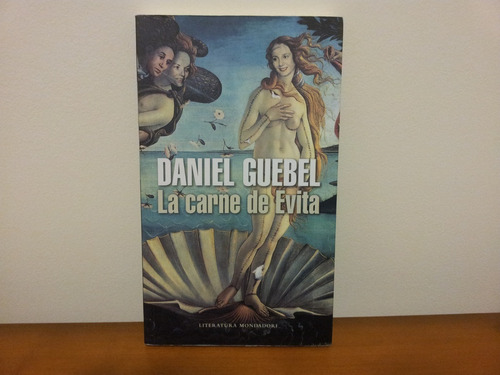 La Carne De Evita - Daniel Guebel - Impecable!!!