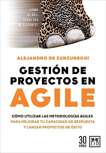 Libro Gestion De Proyectos En Agile - De Zunzunegui,aleja...