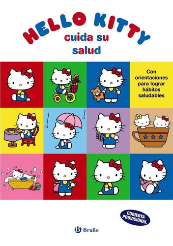 Hello Kitty cuida su salud, de Carril Martínez, Isabel. Editorial Bruño, tapa dura en español