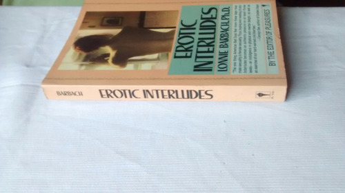 Erotic Interludes Lonnie Barbach Editor Of Pleasures 1987