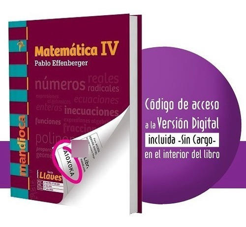 Matematica 4  - Pablo Effenberger - Serie Llaves - Mandioca