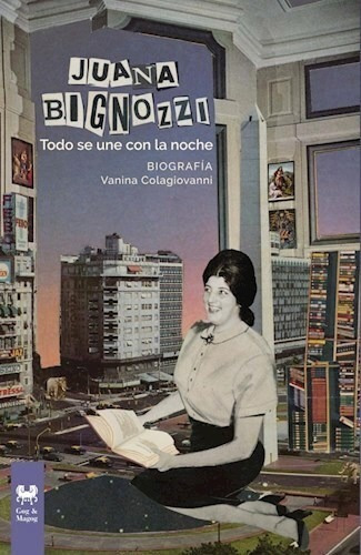 Libro Juana Bignozzi De Vanina Colagiovanni