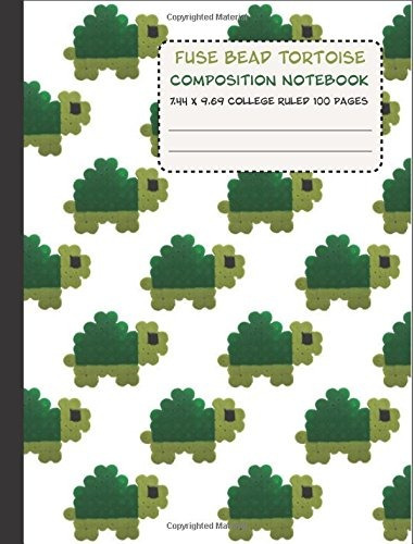 Fuse Bead Tortoise Composition Notebook 744 X 969 College Ru