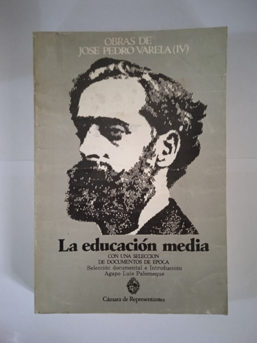 La Educacion Media Libro Jose Pedro Varela
