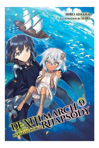 Death March To The Parallel World Rhapsody, Vol. 9 (lig. Eb5