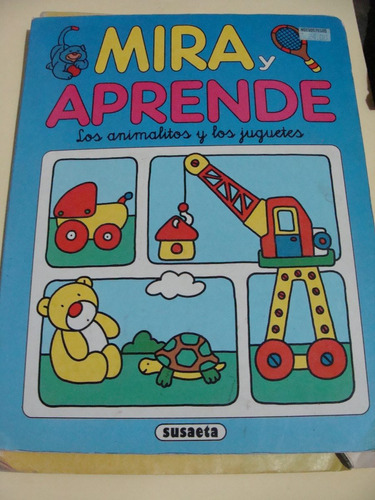 Libro Mira Y Aprende Los Animalitos Y Los Juguetes