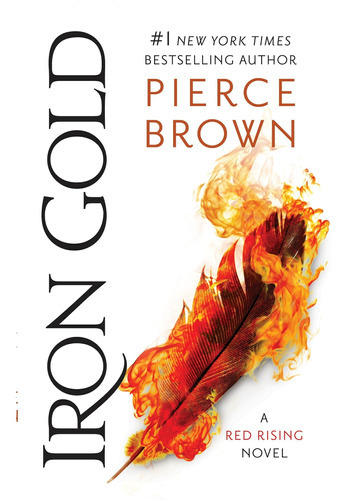 Iron Gold, De Pierce Brown. Editorial Del Rey Books, Tapa Blanda En Inglés