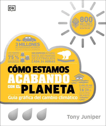 Libro: Cómo Estamos Acabando Con El Planeta (how Weøre F***i