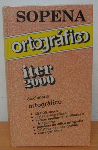Diccionario Ortográfico Iter 2000 Sopena - Tapa Dura